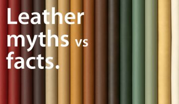 LEATHER MYTHS DEBUNKED, PLUS HELPFUL CLEANING TIPS